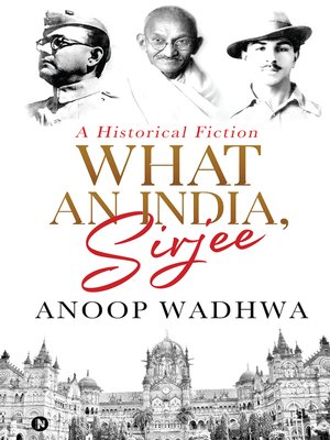 cover image of What an India, Sirjee